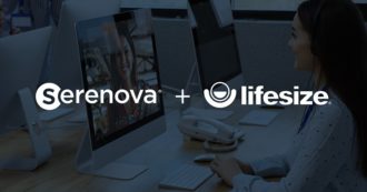 Lifesize e Serenova si sono fuse, convergenza delle tech UCaaS e CCaaS